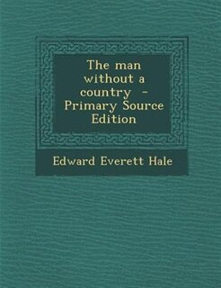 Couverture_The man without a country  - Primary Source Edition