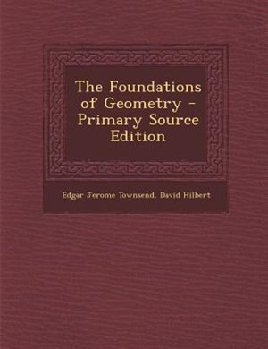 Couverture_The Foundations of Geometry - Primary Source Edition