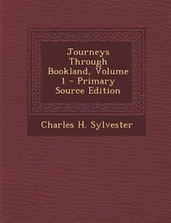 Front cover_Journeys Through Bookland, Volume 1 - Primary Source Edition