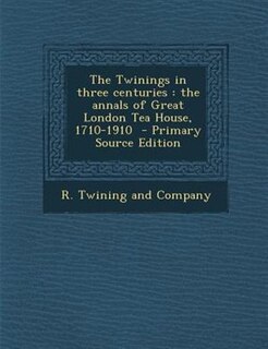 Front cover_The Twinings in three centuries
