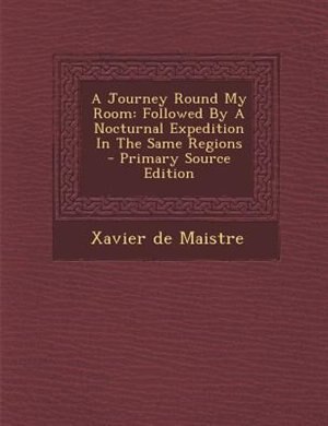 Front cover_A Journey Round My Room