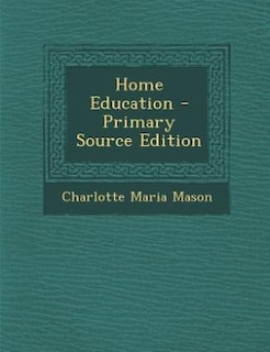 Front cover_Home Education - Primary Source Edition
