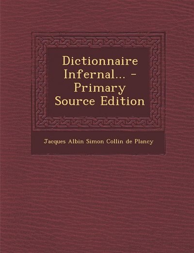 Dictionnaire Infernal...