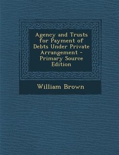 Couverture_Agency and Trusts for Payment of Debts Under Private Arrangement