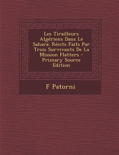Front cover_Les Tirailleurs Algériens Dans Le Sahara