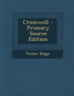 Couverture_Cromwell - Primary Source Edition
