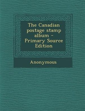 The Canadian postage stamp album