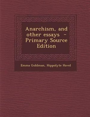 Front cover_Anarchism, and other essays