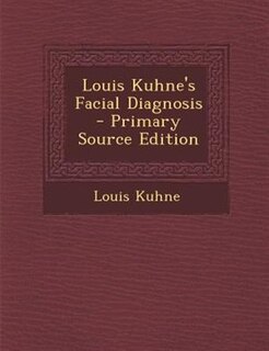 Couverture_Louis Kuhne's Facial Diagnosis