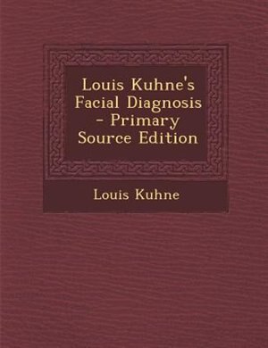 Couverture_Louis Kuhne's Facial Diagnosis