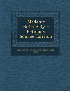 Couverture_Madame Butterfly - Primary Source Edition