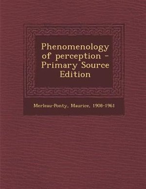 Front cover_Phenomenology of perception