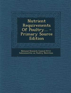Front cover_Nutrient Requirements Of Poultry...