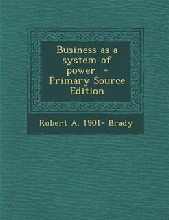 Business as a system of power