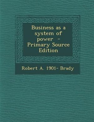 Business as a system of power