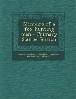 Memoirs of a fox-hunting man