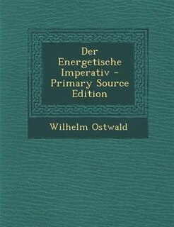 Couverture_Der Energetische Imperativ - Primary Source Edition