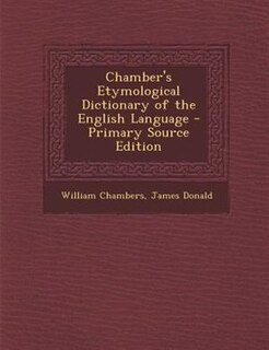 Front cover_Chamber's Etymological Dictionary of the English Language