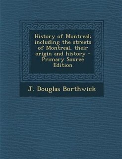 Front cover_History of Montreal