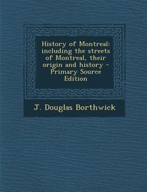 Front cover_History of Montreal