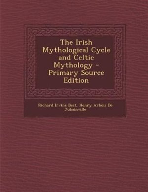 Couverture_The Irish Mythological Cycle and Celtic Mythology