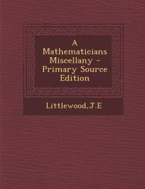 Front cover_A Mathematicians Miscellany