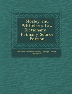 Front cover_Mozley and Whiteley's Law Dictionary