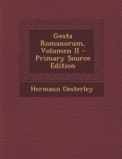 Couverture_Gesta Romanorum, Volumen II - Primary Source Edition