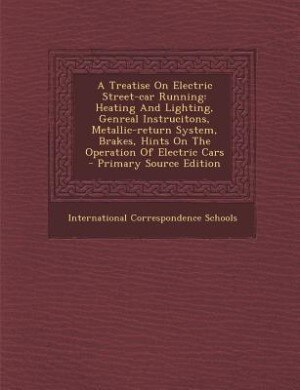 Front cover_A Treatise On Electric Street-car Running