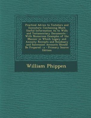 Couverture_Practical Advice to Testators and Executors