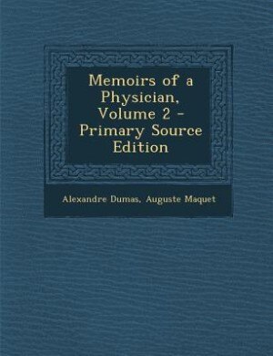Couverture_Memoirs of a Physician, Volume 2 - Primary Source Edition