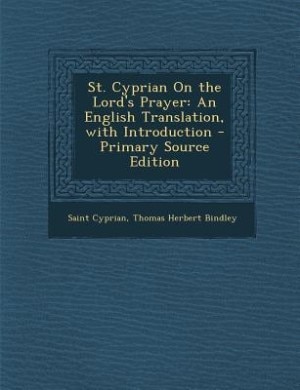 Couverture_St. Cyprian On the Lord's Prayer