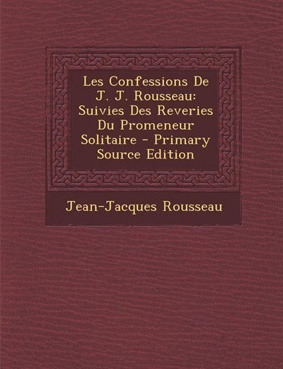Couverture_Les Confessions De J. J. Rousseau
