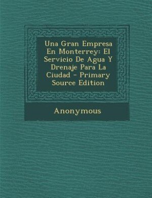 Front cover_Una Gran Empresa En Monterrey