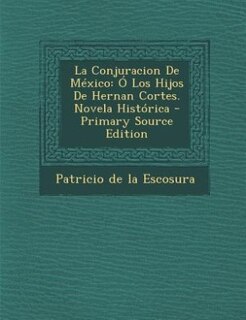 Front cover_La Conjuracion De México