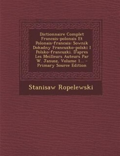 Front cover_Dictionnaire Complet Francais-polonais Et Polonais-francais