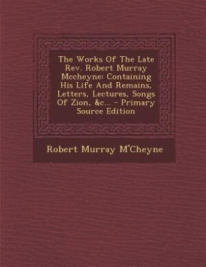 Front cover_The Works of the late Rev. Robert Murphy McCheyne, Volume II