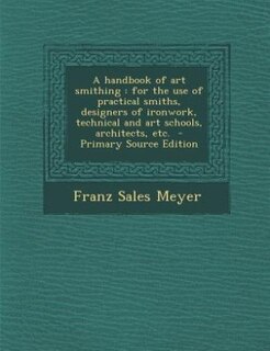 Front cover_A handbook of art smithing