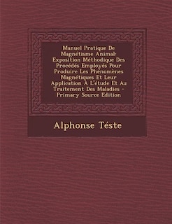 Front cover_Manuel Pratique De Magnétisme Animal