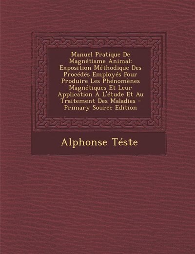 Front cover_Manuel Pratique De Magnétisme Animal