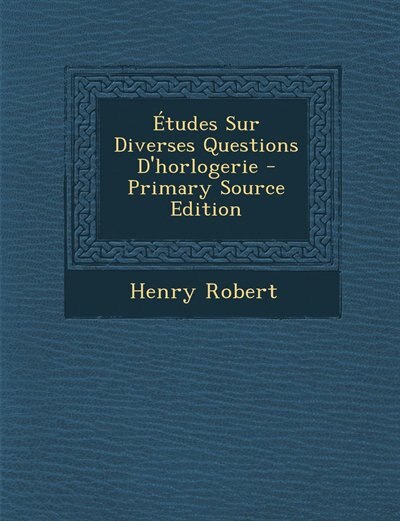 Front cover_Études Sur Diverses Questions D'horlogerie