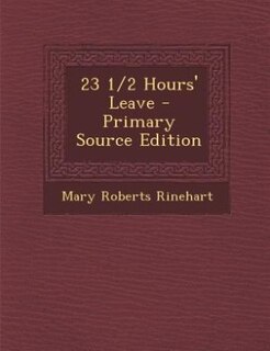 Couverture_23 1/2 Hours' Leave - Primary Source Edition