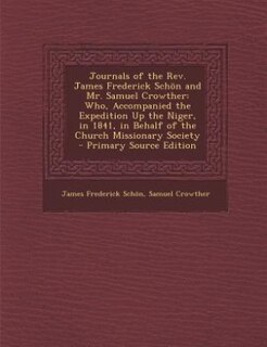 Couverture_Journals of the Rev. James Frederick Schön and Mr. Samuel Crowther