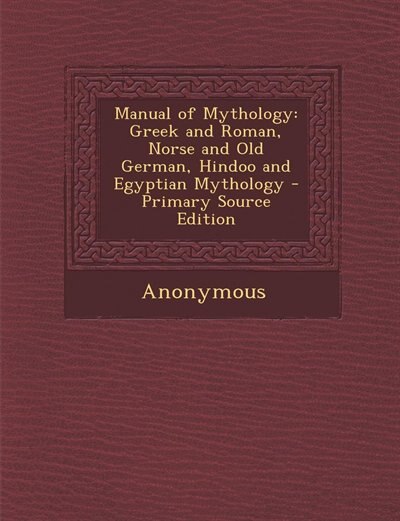 Front cover_Manual of Mythology