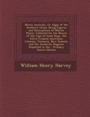 Front cover_Nereis Australis, Or Algae of the Southern Ocean