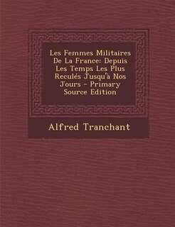 Couverture_Les Femmes Militaires De La France