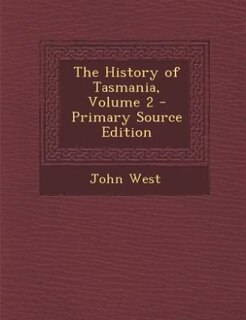 Front cover_The History of Tasmania, Volume 2