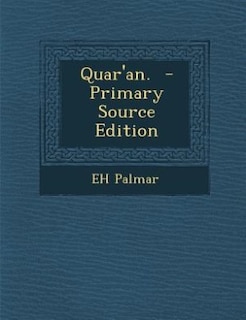 Couverture_Quar'an.  - Primary Source Edition