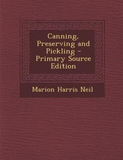 Couverture_Canning, Preserving and Pickling