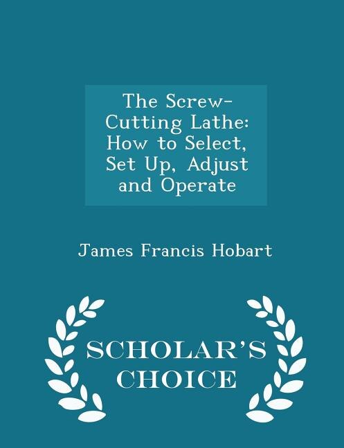 Front cover_The Screw-Cutting Lathe